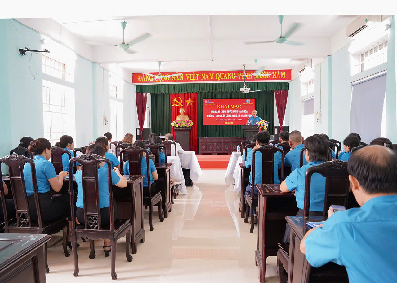 KHAI MẠC ĐÁNH GIÁ NGOÀI CƠ SỞ GIÁO DỤC NGHỀ NGHIỆP TẠI TRƯỜNG TRUNG CẤP CÔNG NGHỆ SỐ 8 NAM ĐỊNH 3 ThS Nguyen Chi Thuan