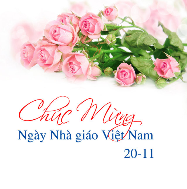 CHÚC MỪNG NGÀY NHÀ GIÁO VIỆT NAM 20 - 11 2 7192e5b5d7726c2c3563